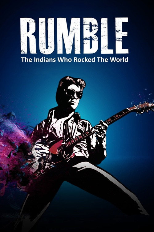 Rumble: The Indians Who Rocked the World official trailer poster