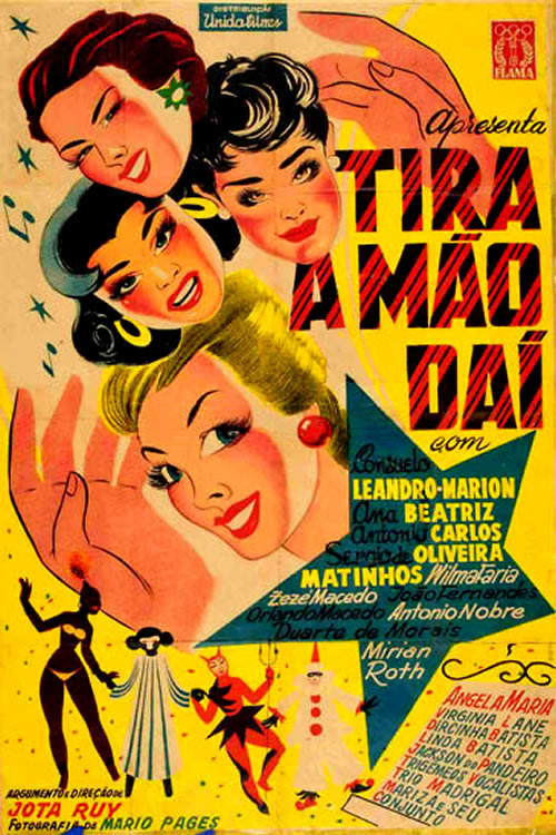 Tira a Mão Daí official trailer poster