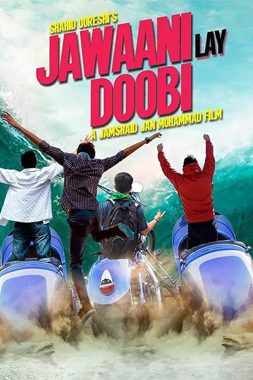 Jawaani Lay Doobi official trailer poster