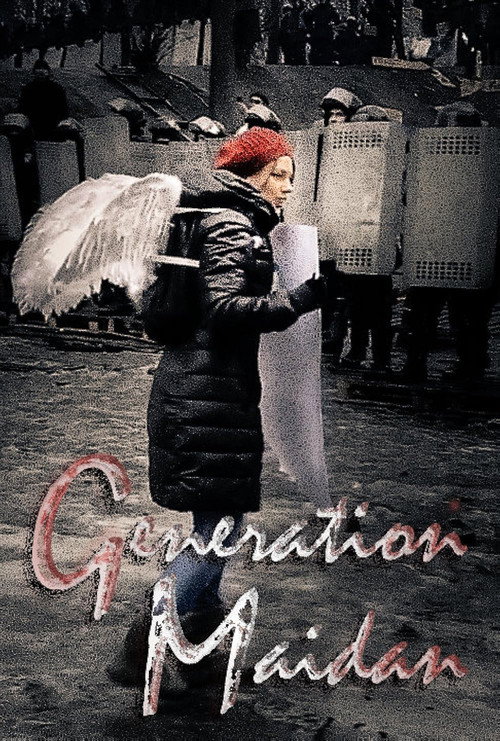 Generation Maidan: A Year of Revolution & War official trailer poster