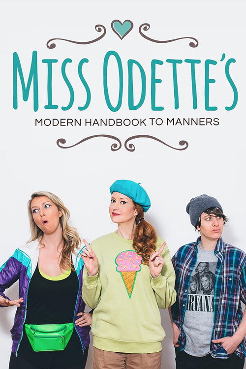 Miss Odette's Modern Handbook to Manners official trailer poster