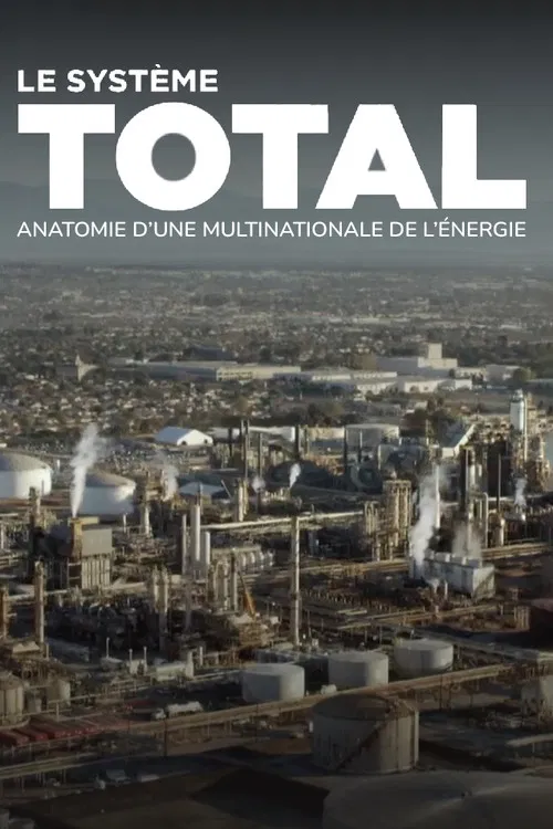 Inside Total: The Greenwashing of Oil Majors official trailer poster
