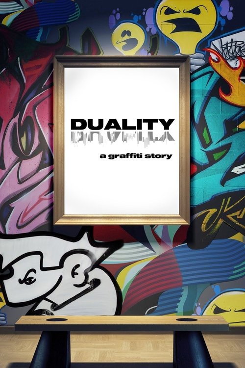 Duality: A Graffiti Story official trailer poster