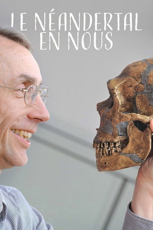 The Neanderthal in Us official trailer poster