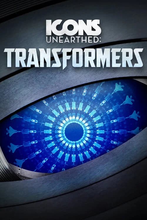 Icons Unearthed: Transformers official trailer poster