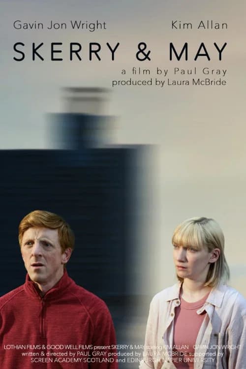Skerry & May official trailer poster