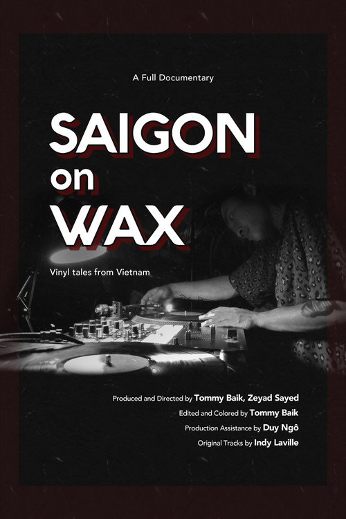Saigon on Wax official trailer poster