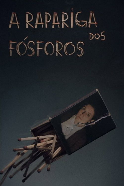 A Rapariga dos Fósforos official trailer poster