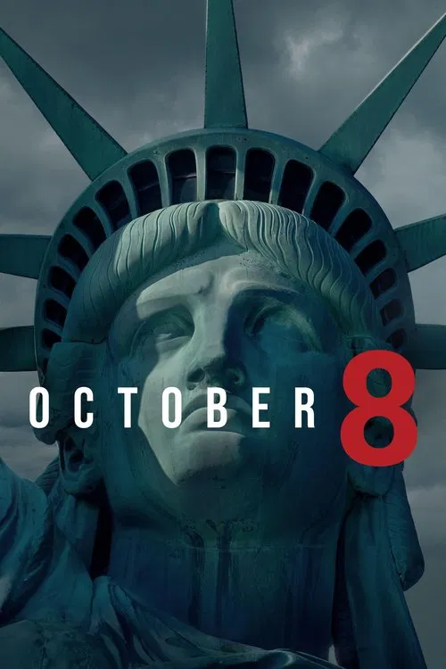 October 8 official trailer poster
