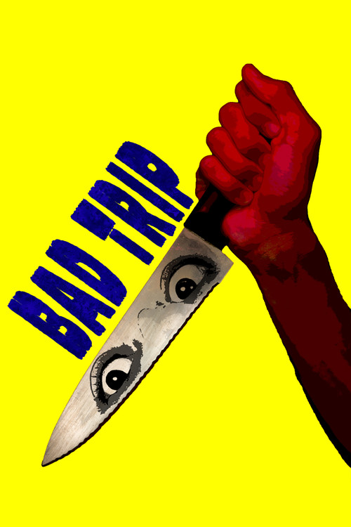 Bad Trip official trailer poster