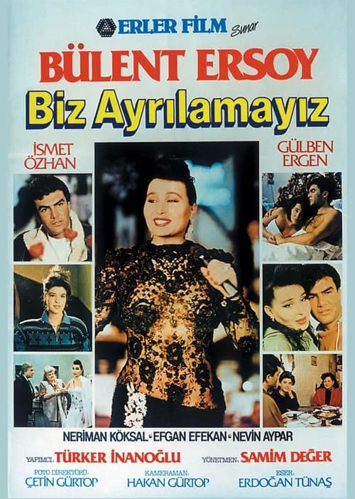 Biz Ayrılamayız official trailer poster