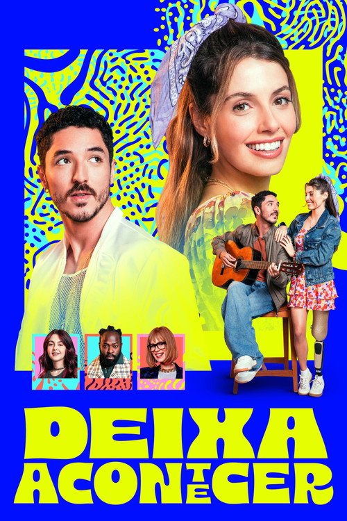 Deixa Acontecer official trailer poster