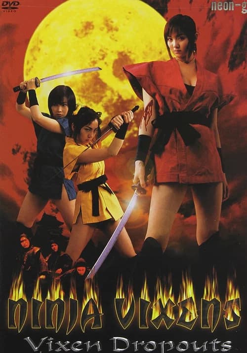 Ninja Vixens: Vixen Dropouts official trailer poster