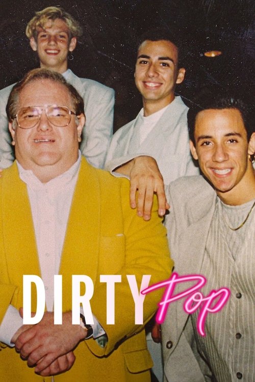 Dirty Pop: The Boy Band Scam official trailer poster