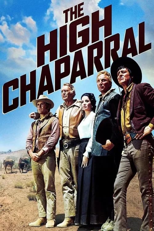 The High Chaparral official trailer poster