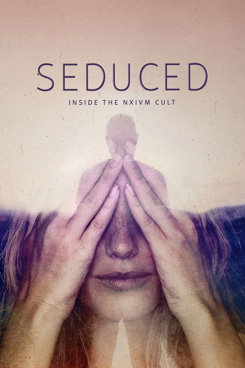 Seduced: Inside the NXIVM Cult official trailer poster