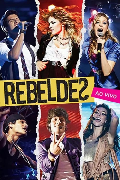 Rebeldes: Ao Vivo official trailer poster