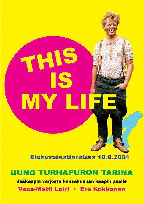 Uuno Turhapuro – This Is My Life official trailer poster