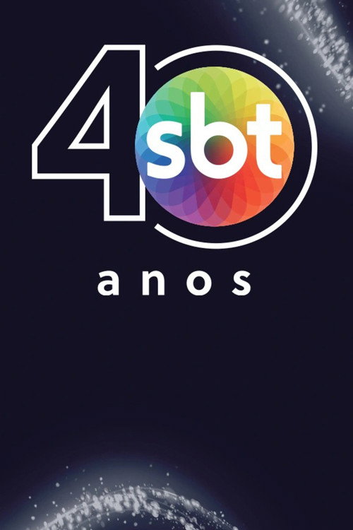 Silvio Santos: Especial 40 Anos SBT official trailer poster