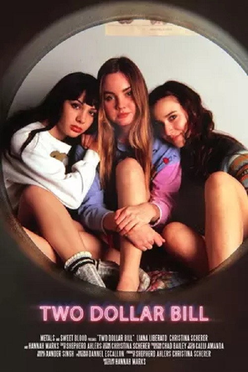 Two Dollar Bill official trailer poster