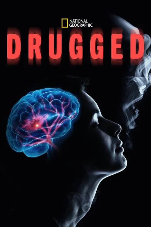 Drugged: High on Alcohol official trailer poster