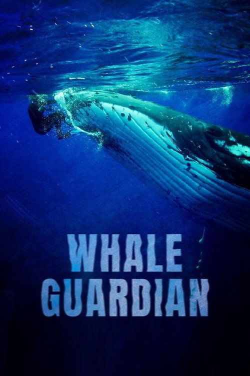 Whale Guardian official trailer poster