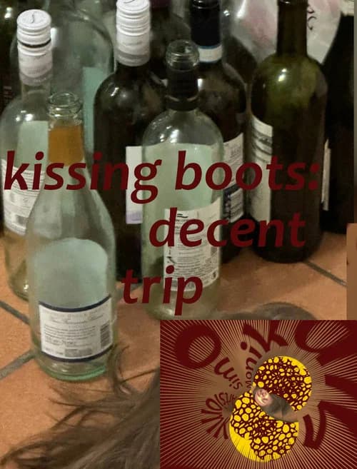 KiSSing boots: decent trip official trailer poster