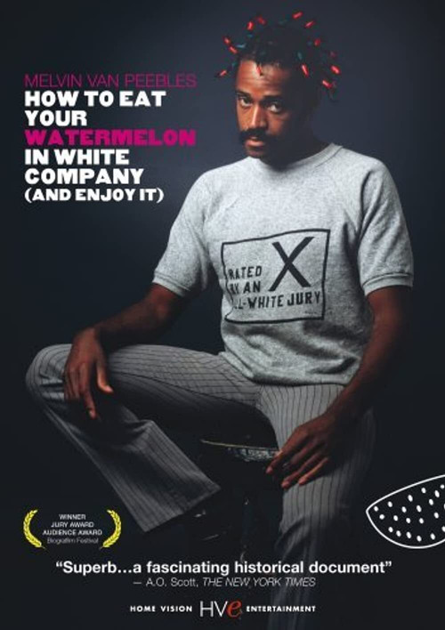 How to Eat Your Watermelon in White Company (and Enjoy It) official trailer poster