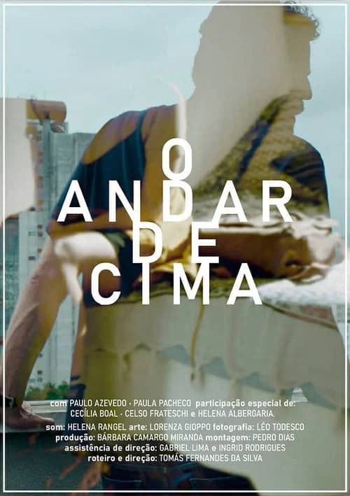 O Andar de Cima official trailer poster