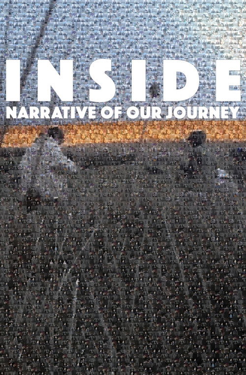 INSIDE: Narrative of Our Journey official trailer poster