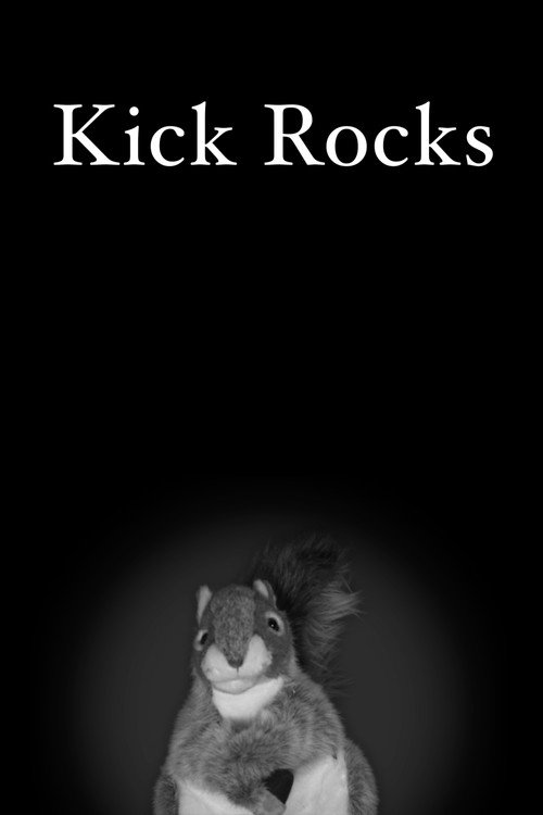 Kick Rocks official trailer poster