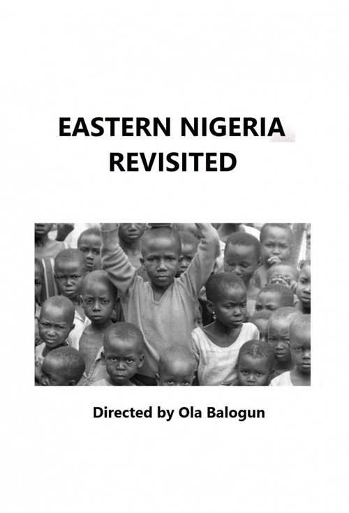 Eastern Nigeria Revisited official trailer poster