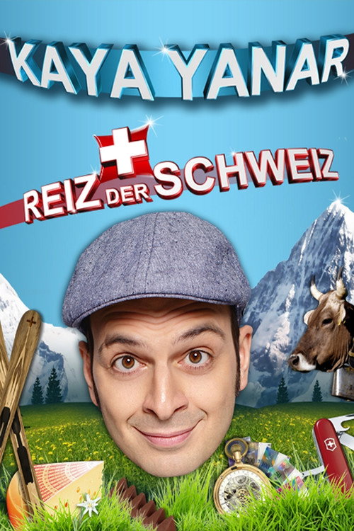 Kaya Yanar - Reiz der Schweiz official trailer poster
