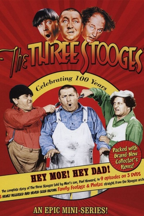 The Three Stooges: Hey Moe! Hey Dad! official trailer poster
