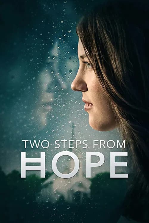 Two Steps from Hope official trailer poster