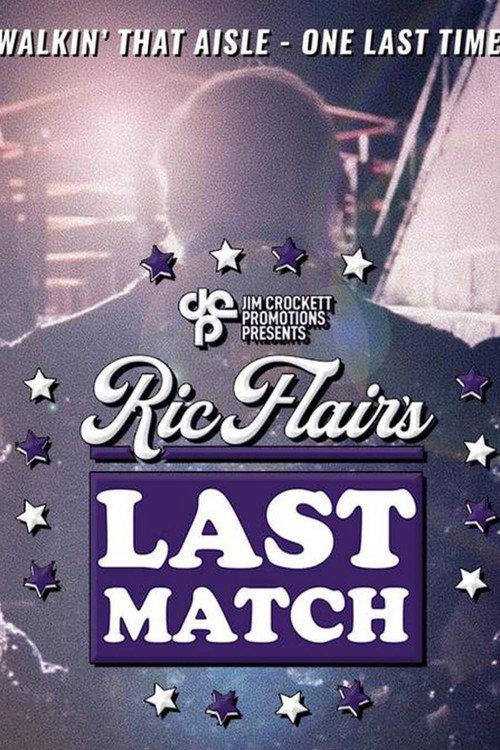 Jim Crockett Promotions: Ric Flair's Last Match official trailer poster