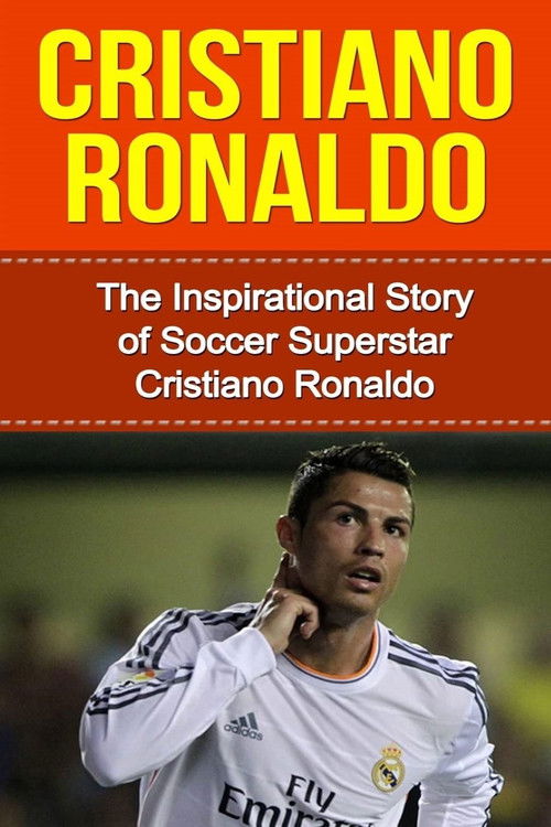 Cristiano Ronaldo Footballing Superstar official trailer poster