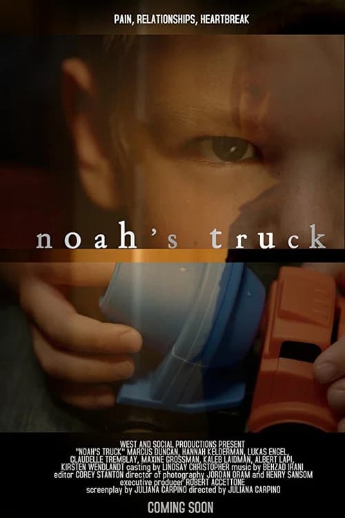 Noah's Truck official trailer poster