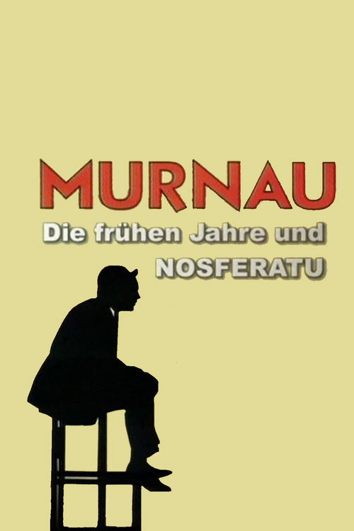 The Language of Shadows: Murnau, the Early Years and 'Nosferatu' official trailer poster