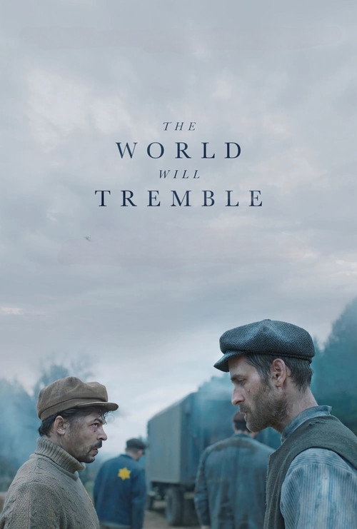 The World Will Tremble official trailer poster