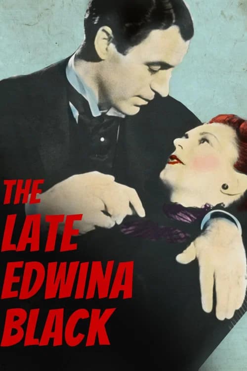 The Late Edwina Black official trailer poster