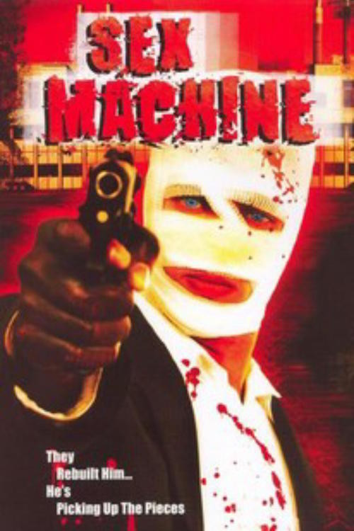 Sex Machine official trailer poster