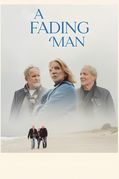 A Fading Man official trailer poster