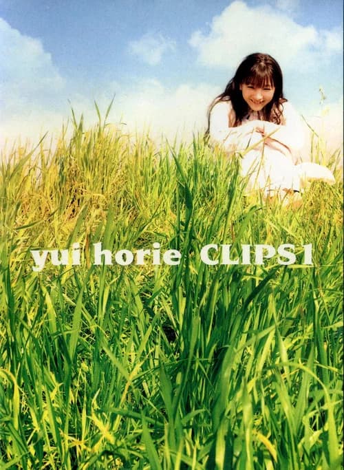yui horie CLIPS 1 official trailer poster