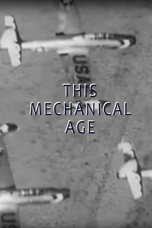 This Mechanical Age official trailer poster