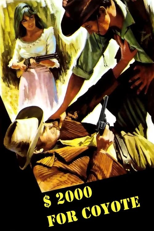 Two Thousand Dollars for Coyote official trailer poster
