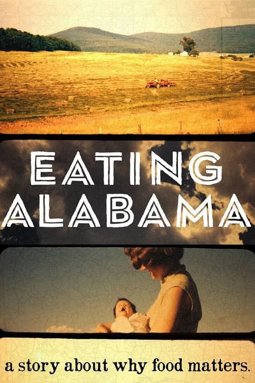 Eating Alabama official trailer poster