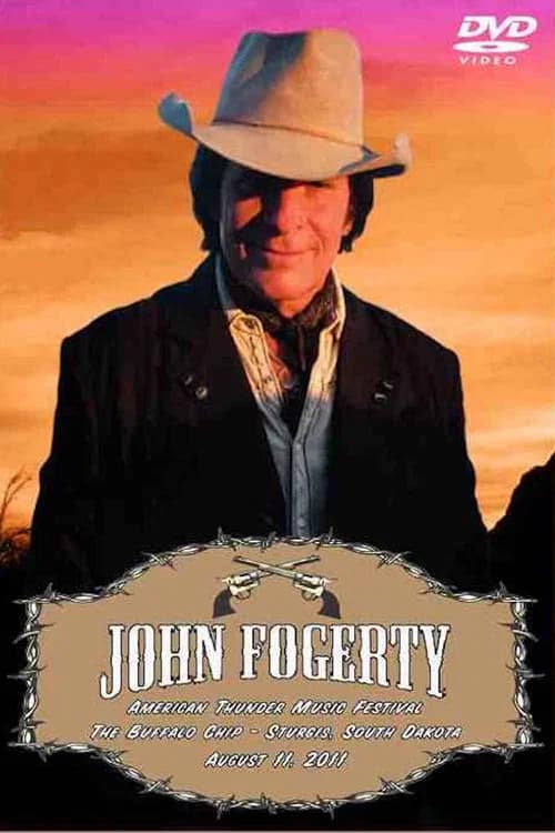 John Fogerty: Live At The Buffalo Chip 2011 official trailer poster