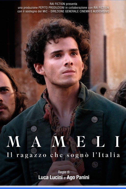 Mameli - The Boy Who Dreamed of Italy official trailer poster