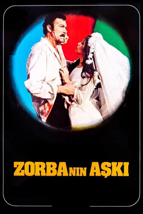 Zorbanın Aşkı official trailer poster